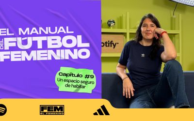 EL MANUAL DEL FÚTBOL FEMENINO – EPISODIO 9